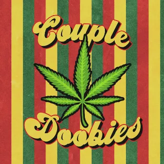 Couple Doobies by Apollo Bebop