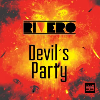 Devil's Party (Radio Edit) by Rivero