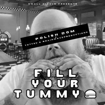 Fill Your Tummy by brainwaveproductions