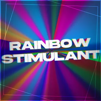 RAINBOW STIMULANT by Clawrez