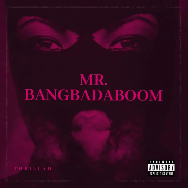 Mr. Bangbadaboom