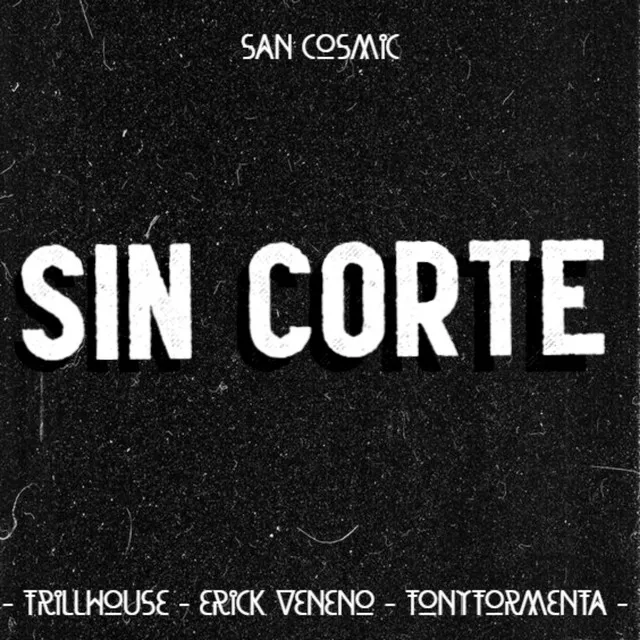 Sin Corte (Remix)