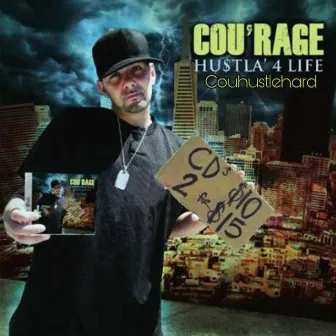 Hustla' 4 Life by Couhustlehard