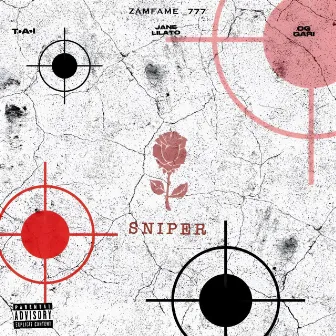 SNIPER by T•A•I