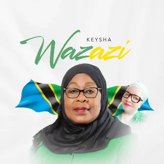 Wazazi by Keysha