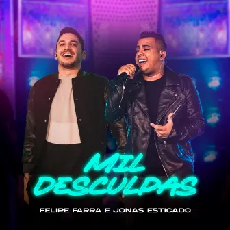 Mil Desculpas (Ao Vivo) by Felipe Farra