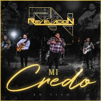 Mi Credo (En Vivo) by Revelacion