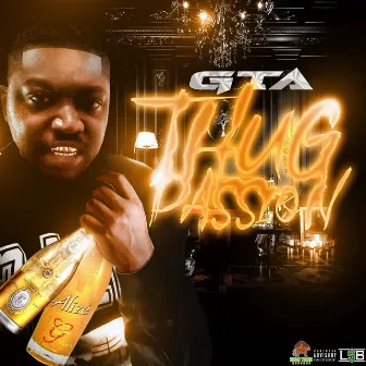 ThuG PassioN by GTA Official