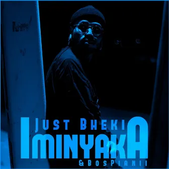 Iminyaka by Just Bheki