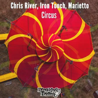 Circus by Iron Touch