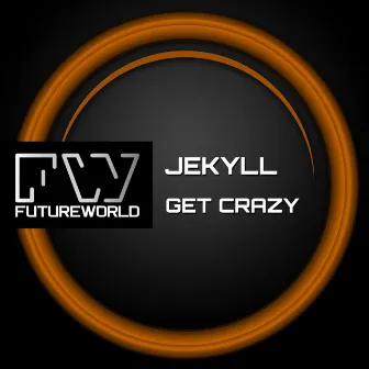 Get Crazy by Jekyll