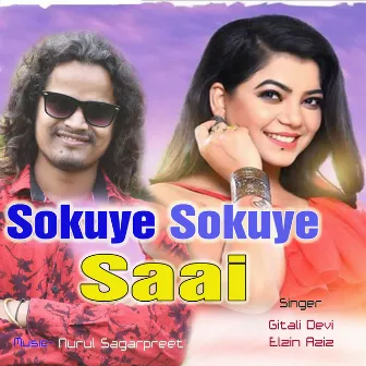 Sokuye Sokuye Saai by Gitali Devi