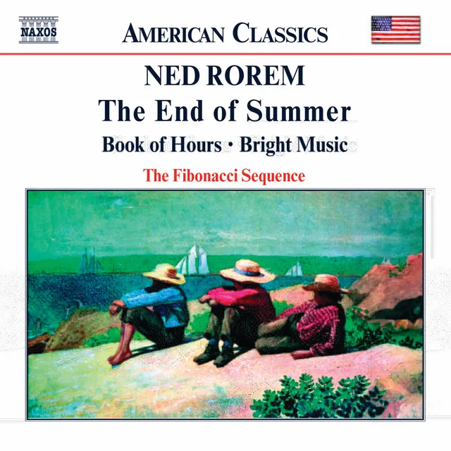 Rorem: End of Summer / Book of Hours / Bright Music