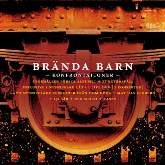 Konfrontationer by Brända Barn