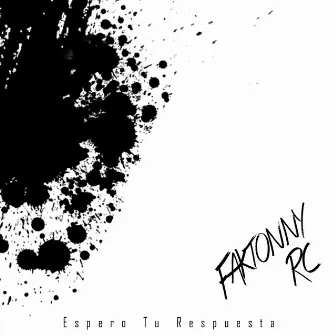 Espero Tu Respuesta by Faktonny Rc