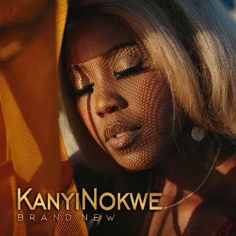 Brand New by Kanyi Nokwe