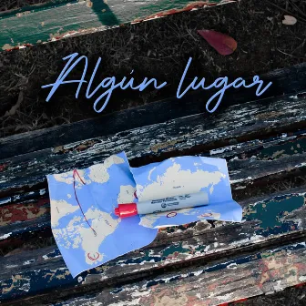 Algún lugar by Naoz