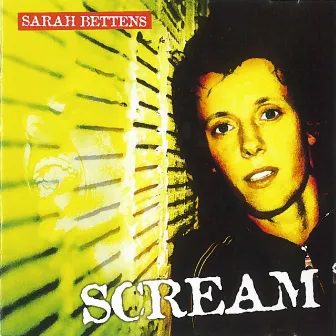 Scream by Sarah Bettens