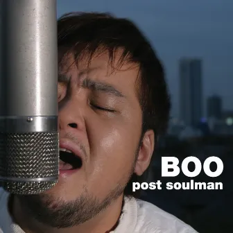 POST SOULMAN by BOO