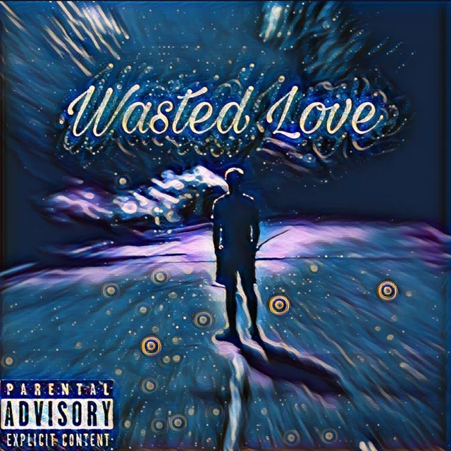 Wasted Love