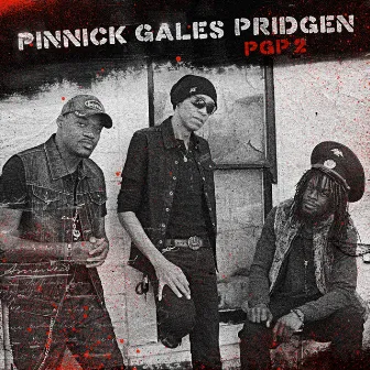 Pgp 2 by Pinnick Gales Pridgen