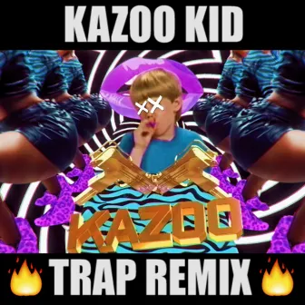 Kazoo Kid by Mike Diva