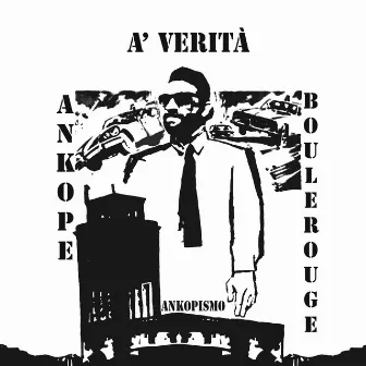 A' Verità by Ankope