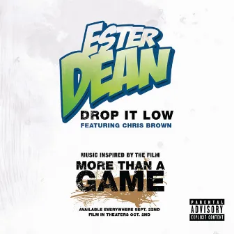 Drop It Low by Ester Dean