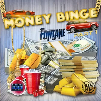 MONEY BINGE by Fontane