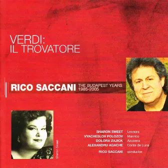 Verdi: Il Trovatore by Dolora Zajick