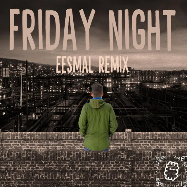 Friday Night - eesmal Remix