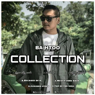 Ba Htoo Collection by Ba Htoo