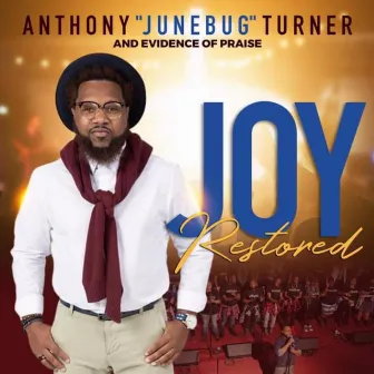 Joy Restored by Anthony 