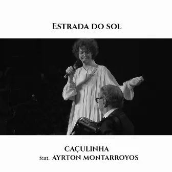 Estrada do Sol (Ao Vivo) by Caçulinha