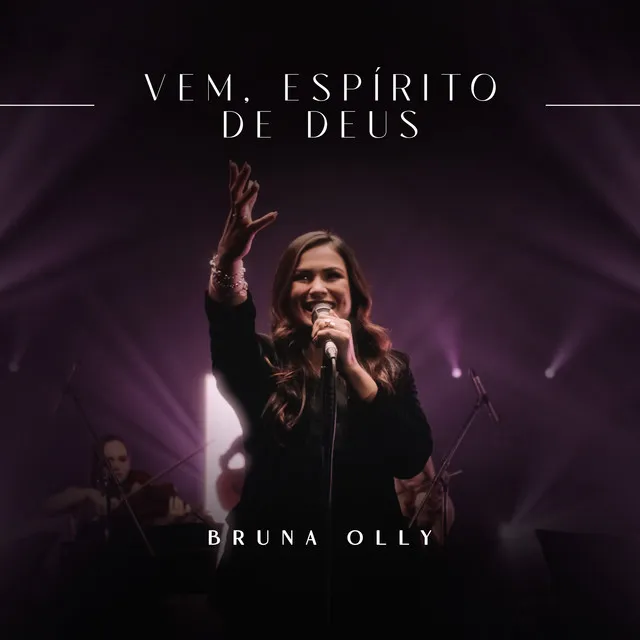 Vem, Espírito de Deus - Ao Vivo