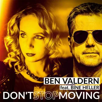 Don't Stop Moving by Ben Valdern