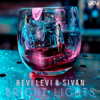 Bright Lights by Sivan