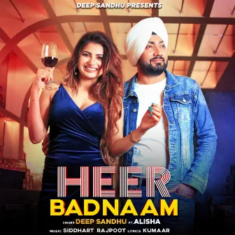 Heer Badnam by Deep Sandhu