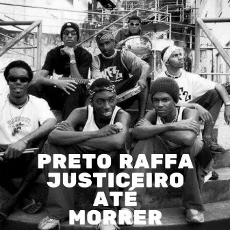 Justiceiro Até Morrer by Preto raffa