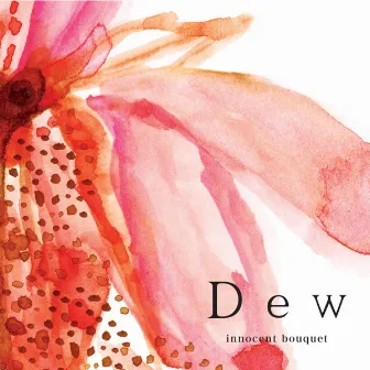 innocent bouquet by Dew