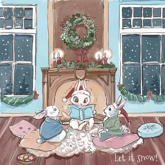 Let It Snow! by Braiden Sunshine