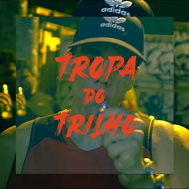 Tropa do Trilho