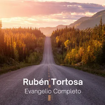 Evangelio Completo by Ruben Tortosa