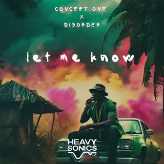 Let Me Know by Concept One