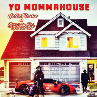 Yo Mommahouse (feat. Bacon da Smalltown General) by Hellz Flame