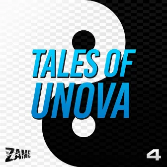 Tales of Unova, Vol. 4 by The Zame