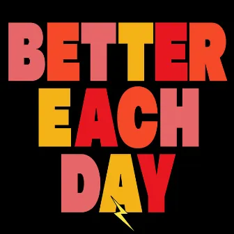 Better Each Day by NOBRO