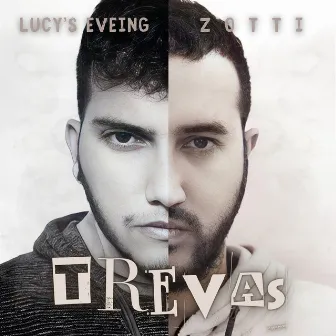 Trevas by Lucy's Eveing