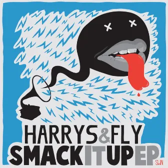 Smack It Up EP by Harrys & Fly