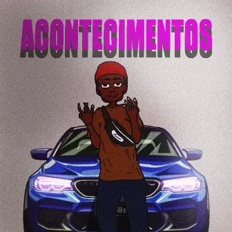 Acontecimentos by Offten